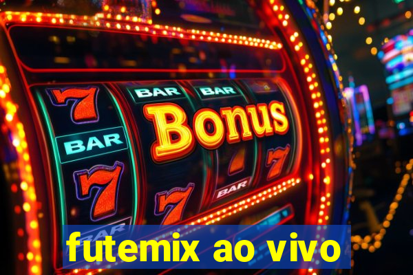 futemix ao vivo